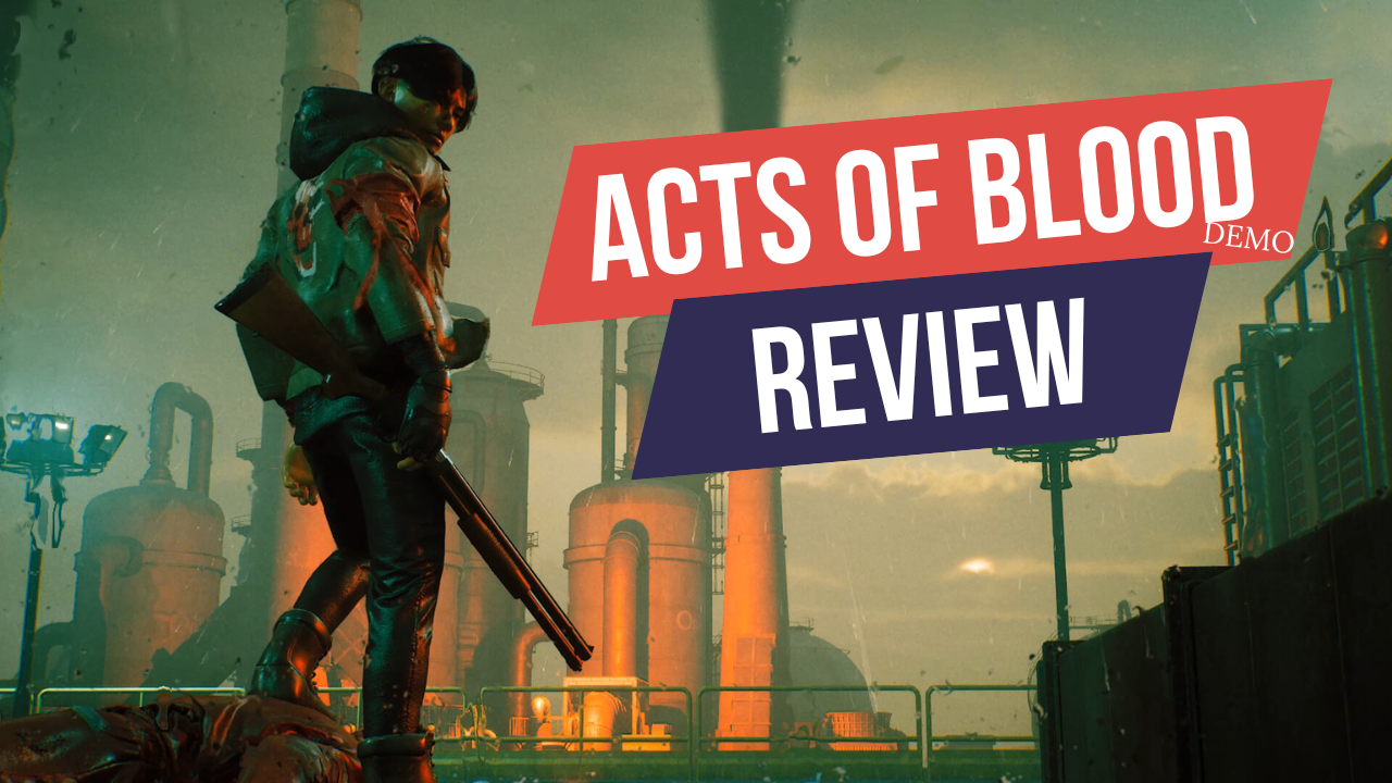 Acts of Blood GAME REVIEW 2